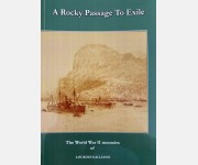 A Rocky Passage to Exile: The World War II Memoirs of Lourdes Galliano (Lourdes Galliano)